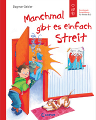 Manchmal gibt es einfach Streit